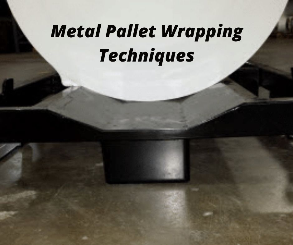 metal pallet wrapping
